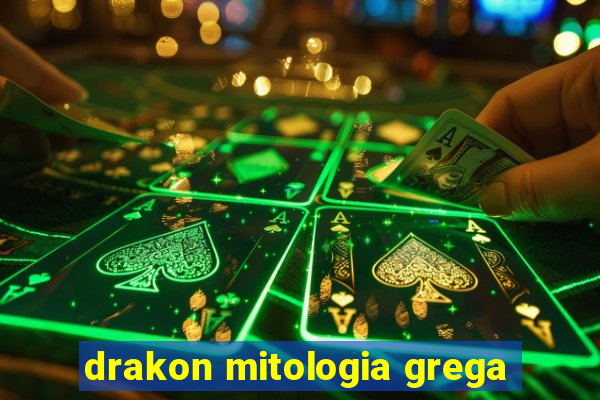 drakon mitologia grega